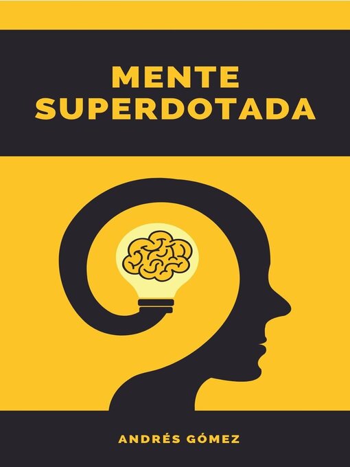 Title details for Mente Superdotada by Andrés Gómez - Available